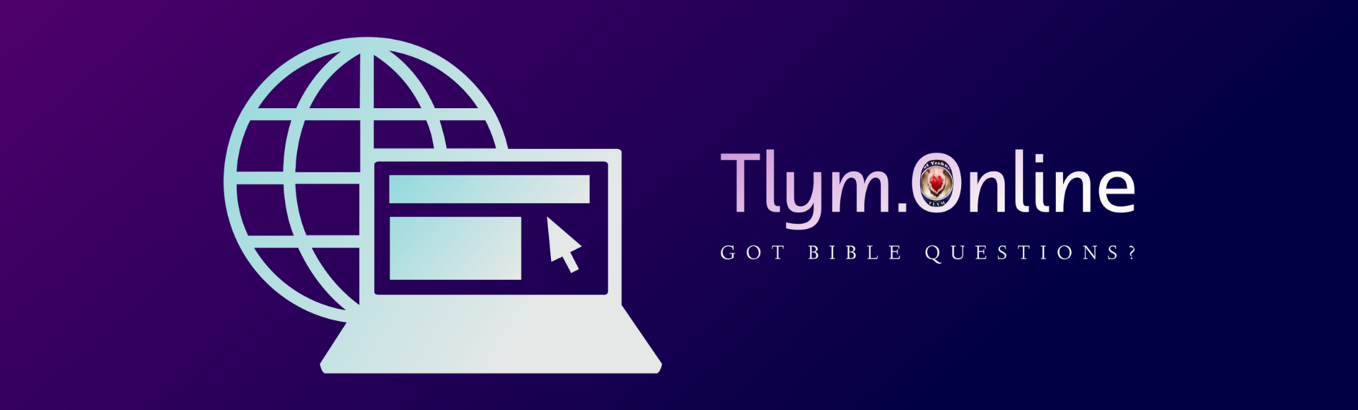 Tlym.online: Got Bible Questions?